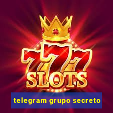 telegram grupo secreto